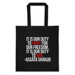It Is Our Duty Tote Bag