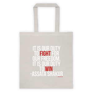 It Is Our Duty Tote Bag