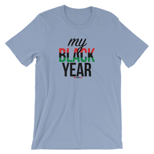 #myBlackYear T-Shirt