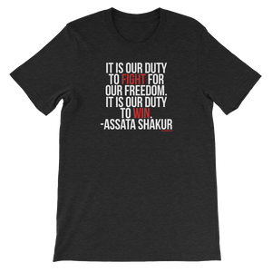 It Is Our Duty T-Shirt