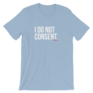 No Consent T-Shirt