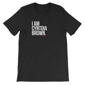 "I Am Cyntoia Brown" T-Shirt