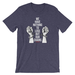 "Nothing To Lose" T-Shirt